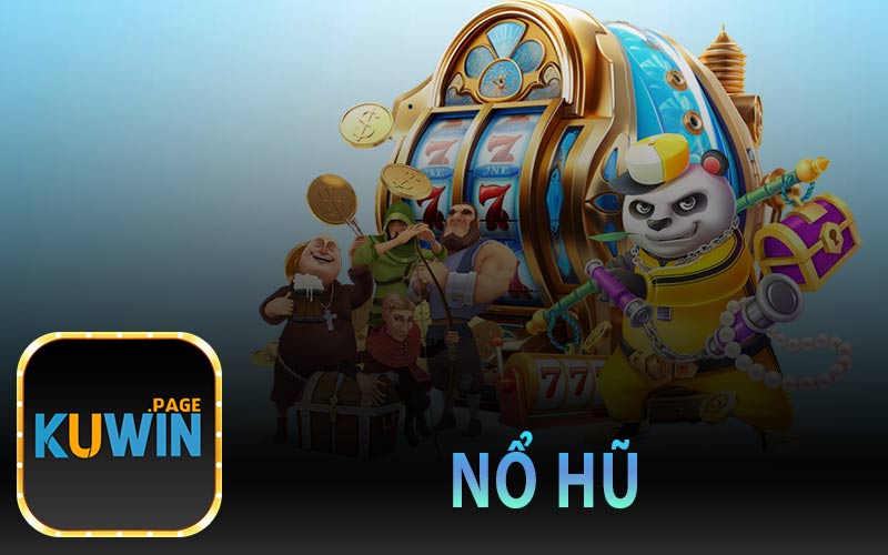 nổ hũ